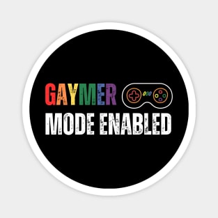 Gaymer Mode Enabled - horizontal featuring controller Magnet